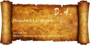 Duschnitz Andor névjegykártya